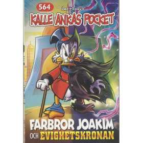 Kalle Ankas Pocket 564 Farbror Joakim och Evighetskronan