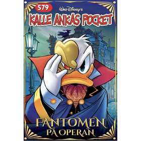 Kalle Ankas Pocket 579 Fantomen på operan bokomslag
