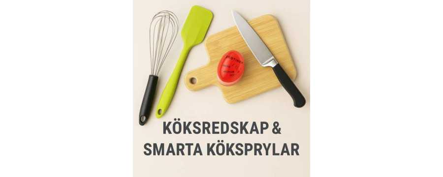 Köksredskap & smarta köksprylar för vardag och fest