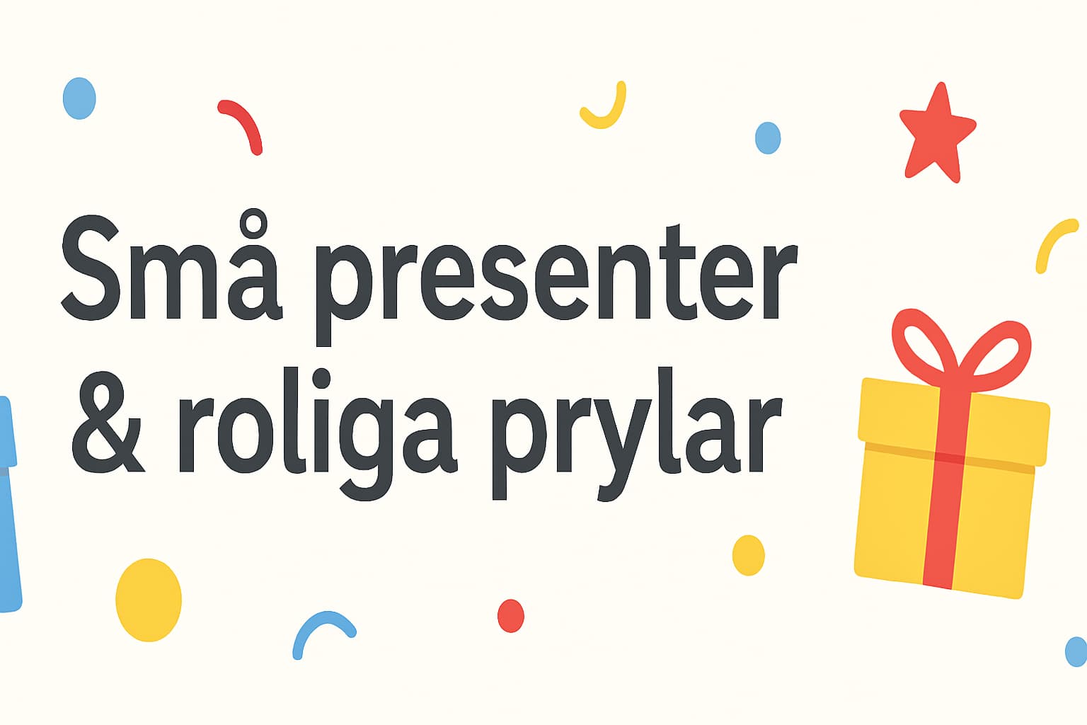 Roliga presenter